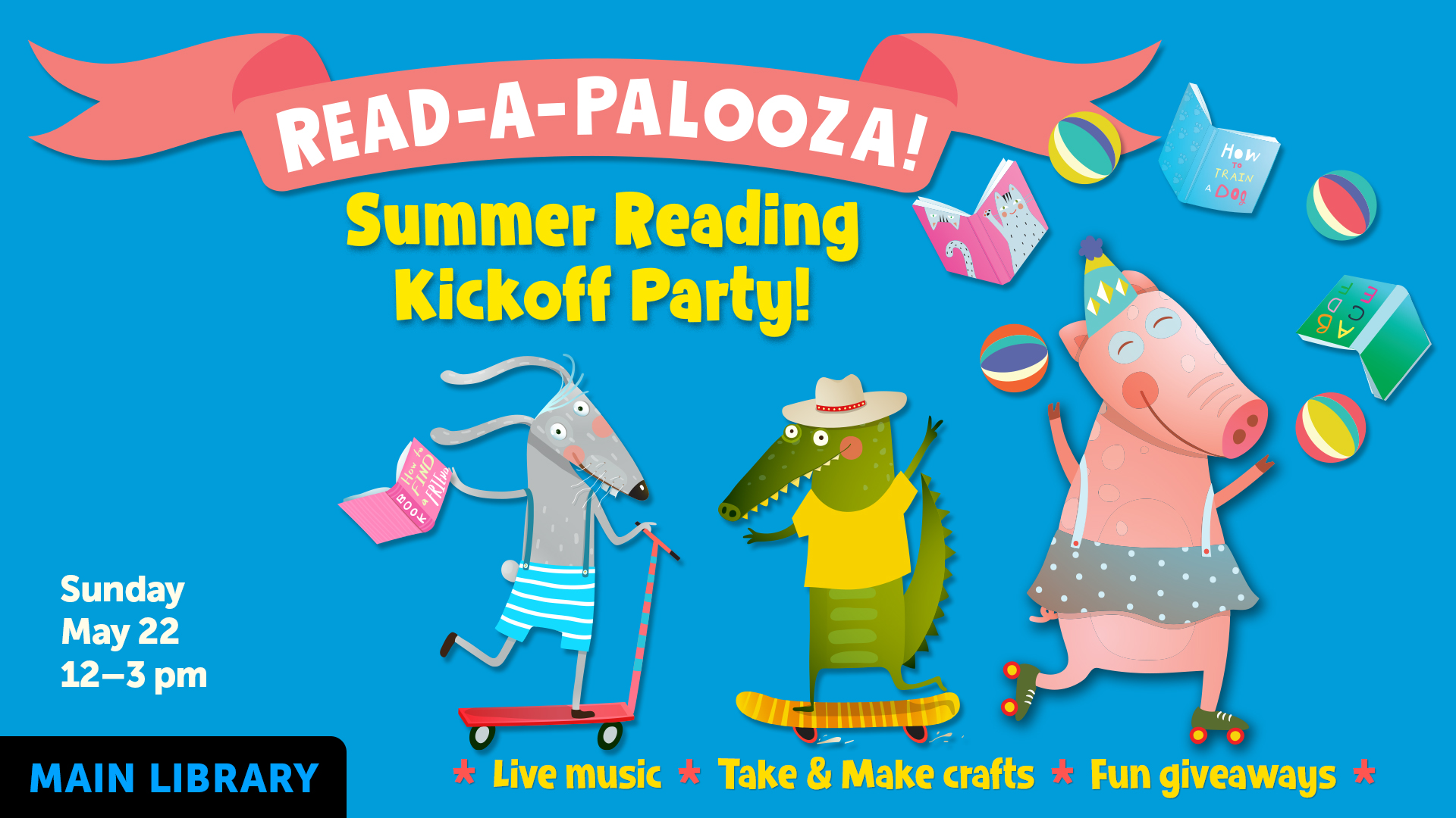 Image for Read-a-palooza! Summer Reading Kickoff Party