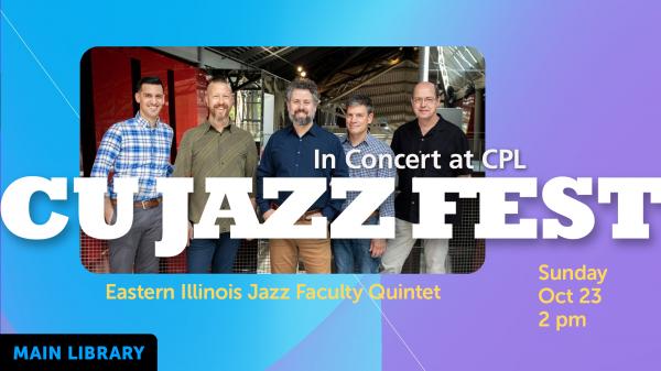 Image for event: CU Jazz Fest at the Library